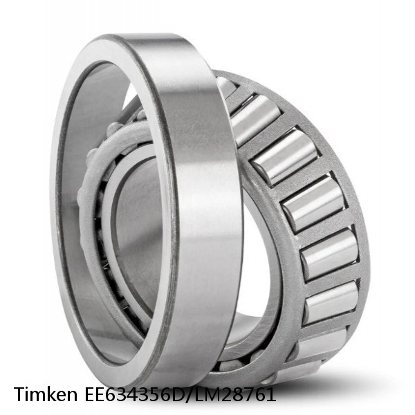 EE634356D/LM28761 Timken Tapered Roller Bearings