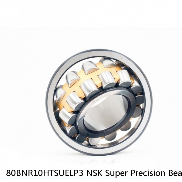 80BNR10HTSUELP3 NSK Super Precision Bearings #1 image
